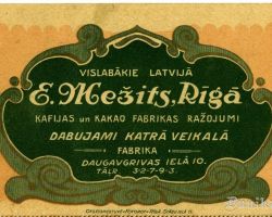 E. Mežits, Kafija, Rīga.